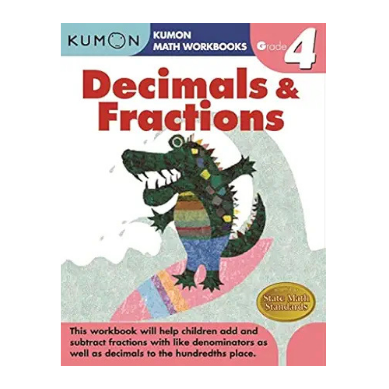 Kumon: Grade 4 Decimals & Fractions