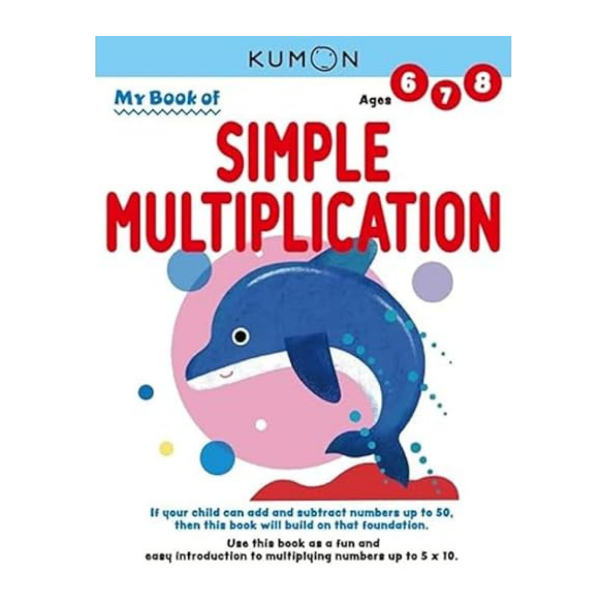 Kumon: My Book of Simple Multiplication