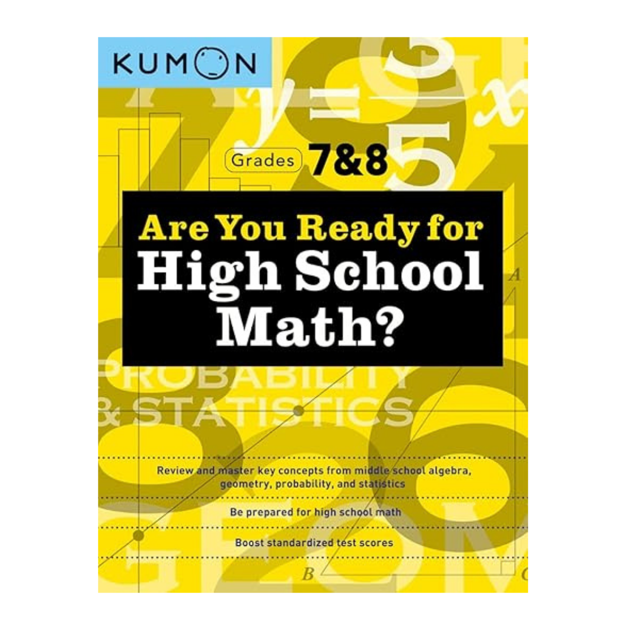 Kumon: Are You Ready for High School Math?